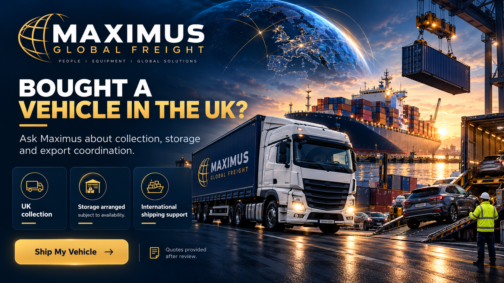 Maximus Global Freight — collection, storage and export coordination for vehicles bought in the UK